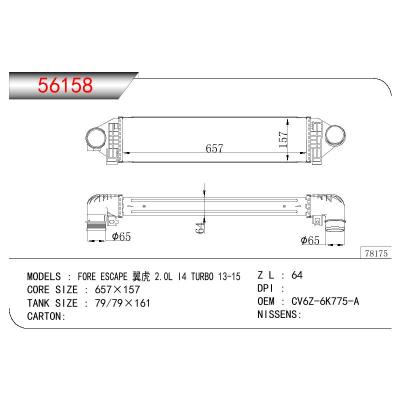 适用于福特翼虎2.0L I4 TURB0 13-15中冷器 OEM : CV6Z-6K775-A