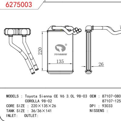 适用于丰田塞纳 CE V6 3.0L 98-03/卡罗拉 98-02暖风 OEM : 87107-08010/87107-12520