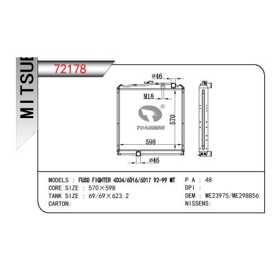 适用于三菱FUSO FIGHTER 4D34/6D16/6D17 92-99 MT 散热器 OEM : ME23975/ME298856