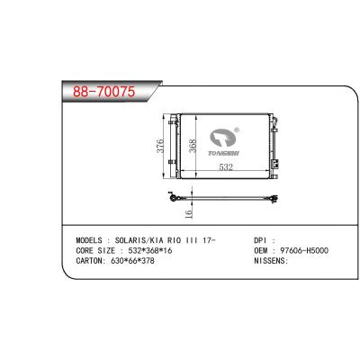 适用于现代SOLARIS/起亚 RIO III 17-冷凝器 OEM : 97606-H5000