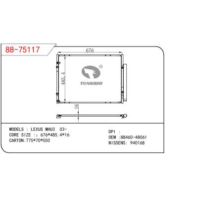 适用于丰田雷克萨斯 MHU3 03- 冷凝器 OEM :88460-48061
