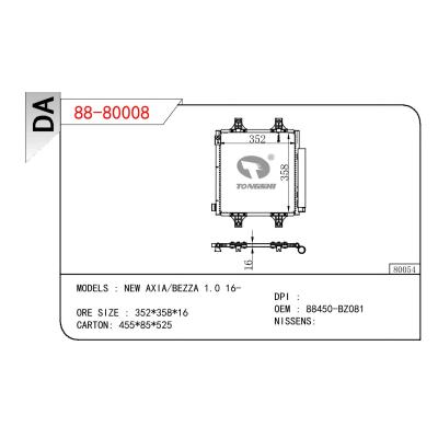 适用于大发NEW AXIA/BEZZA 1.0 16-冷凝器 OEM : 88450-BZ081