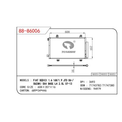 适用于菲亚特 SEDICI 1.6 16V/1.9 JTD 06-/铃木 SX4 BASE L4 2.0L 07-13冷凝器 OEM : 71743782/71747380