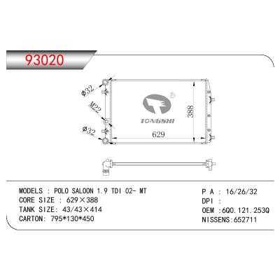 适用于大众 POLO SALOON 1.9 TDI 02- MT 散热器 OEM :6Q0.121.253Q